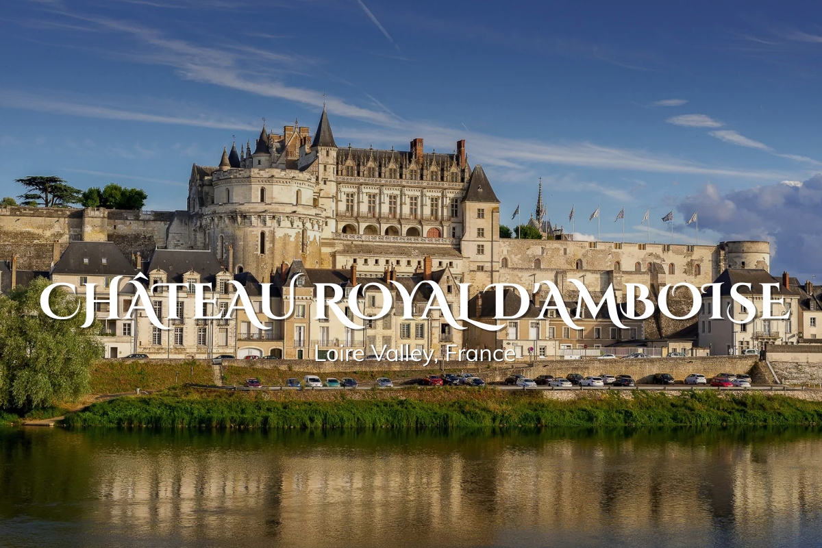 Château Royal d'Amboise